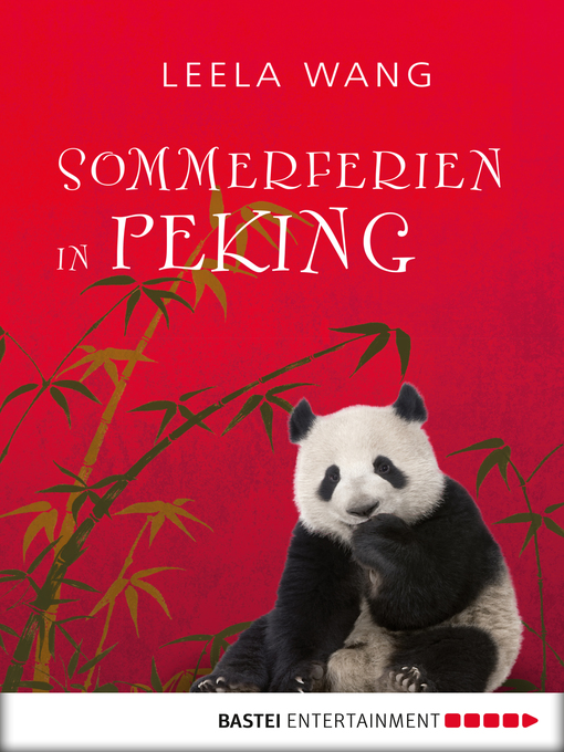 Title details for Sommerferien in Peking by Leela Wang - Available